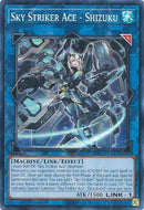 Sky Striker Ace - Shizuku [RA03-EN043] Super Rare