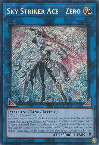 Sky Striker Ace = Zero [DUAD-EN049] Secret Rare
