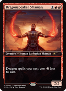 Dragonspeaker Shaman [Wizards Play Network 2025]